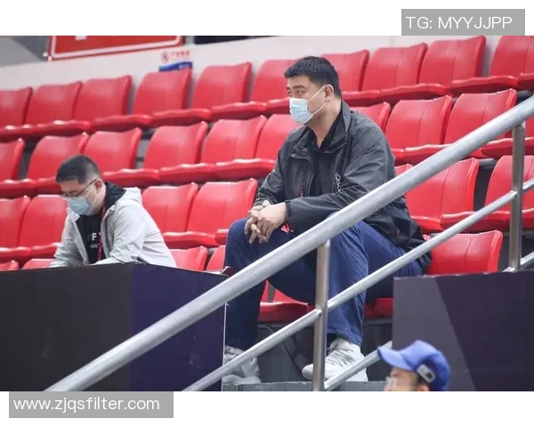 姚明在CBA训练中展现领导力与技术提升的双重魅力